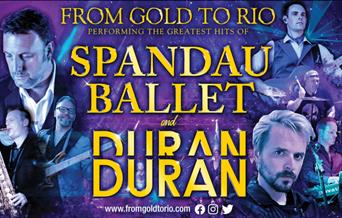 From Gold to Rio – The Greatest Hits of Spandau Ballet and Duran Duran