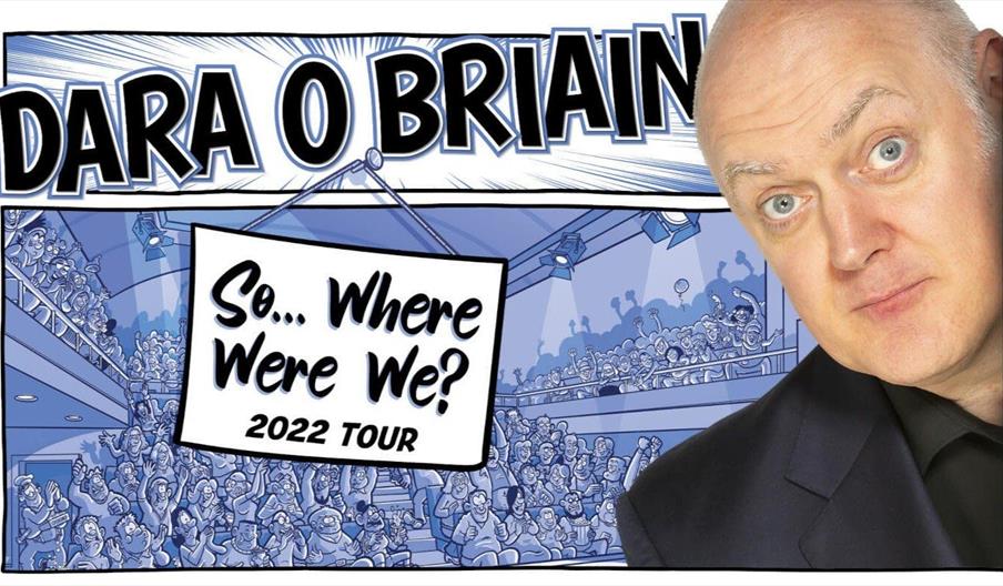 Dara Ó Briain: So… Where Were We?