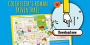 Colchester's Roman Trivia Trail - Download Now