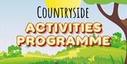 Countryside Activities Programme