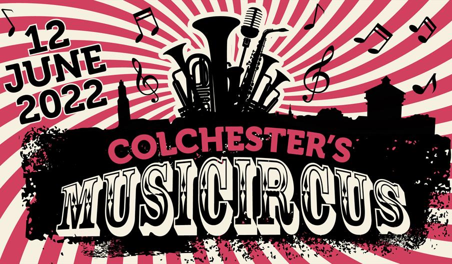 12 June 2022 - Colchester's Musicircus.