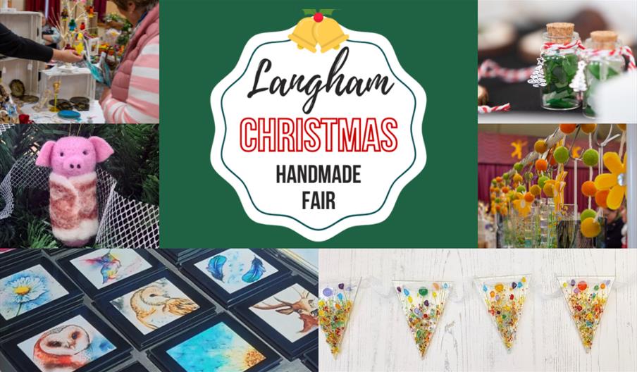 Langham Handmade Christmas Fair poster with images of a selection of handmade goods.