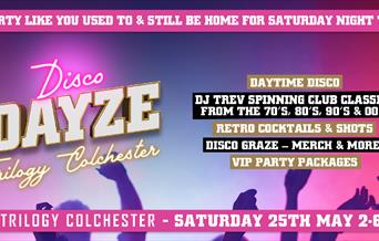 Disco Dayze Trilogy Colchester Poster