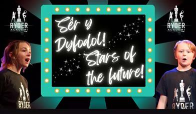 Sêr y Dyfodol / Stars of the Future! At Theatr Colwyn