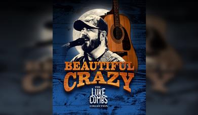 Beautiful Crazy – The Luke Combs Collection