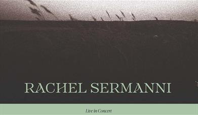 Rachel Sermanni in Concert at Neuadd Ni, Conwy