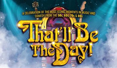 That'll Be The Day at Venue Cymru