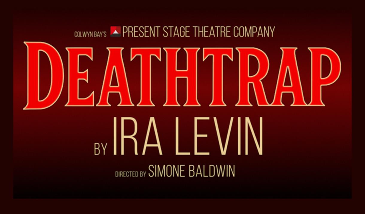 Deathtrap - Present Stage Theatre Company