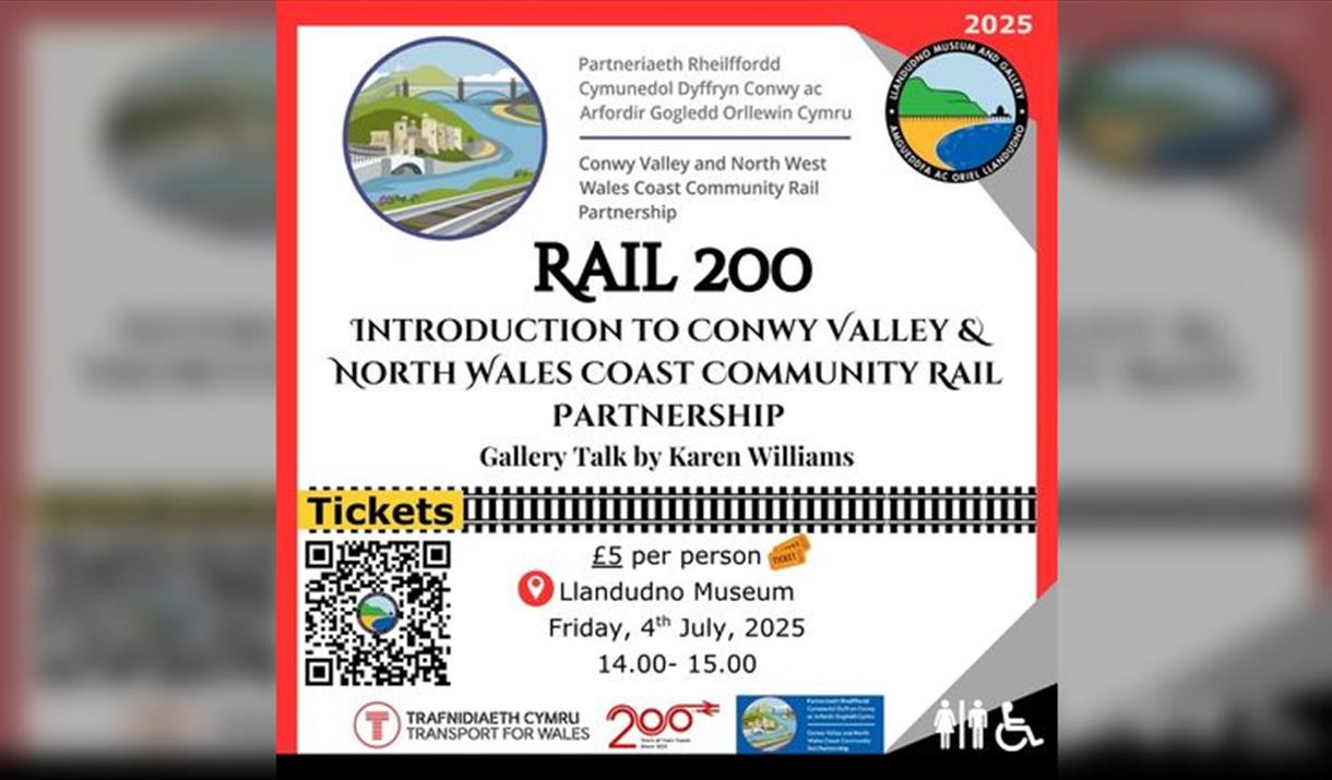 Rail 200 Talk: Introduction to the Conwy Valley & North Wales Coast Community Rail Partnership