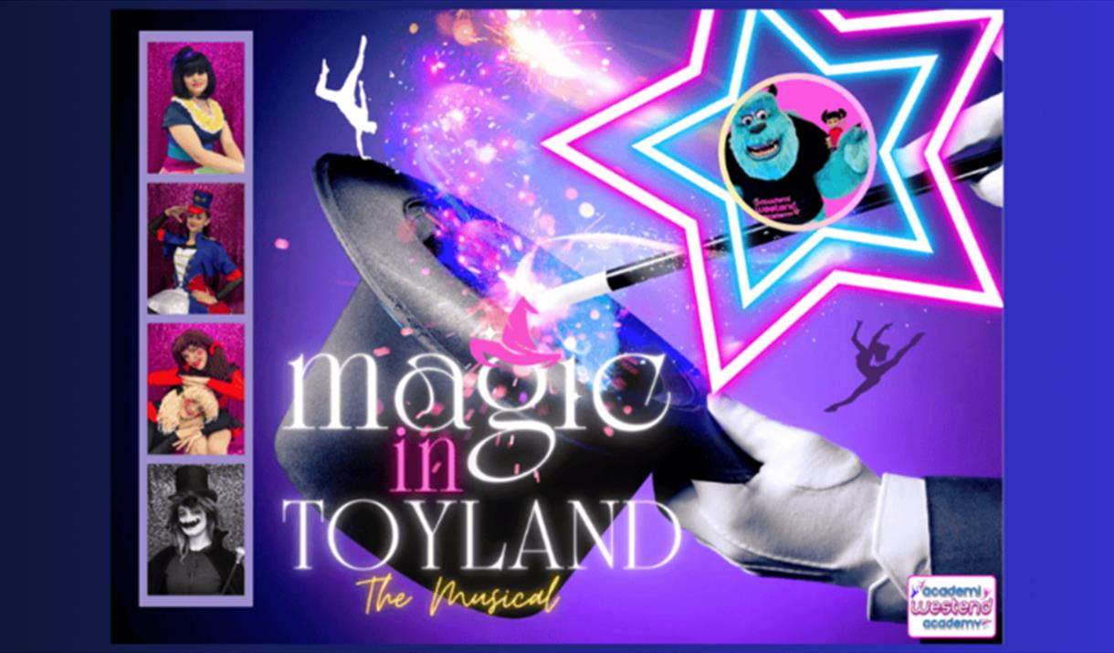 West End Academy – Magic in Toyland