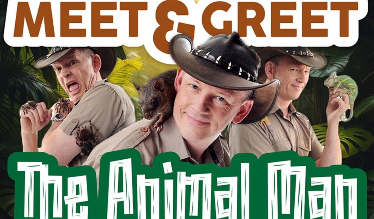 Meet & Greet with the Animal Man