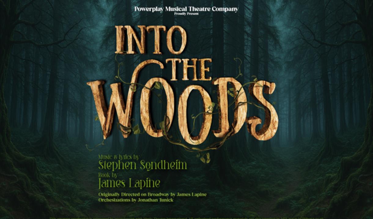 Into The Woods - Powerplay Musical Theatre Company