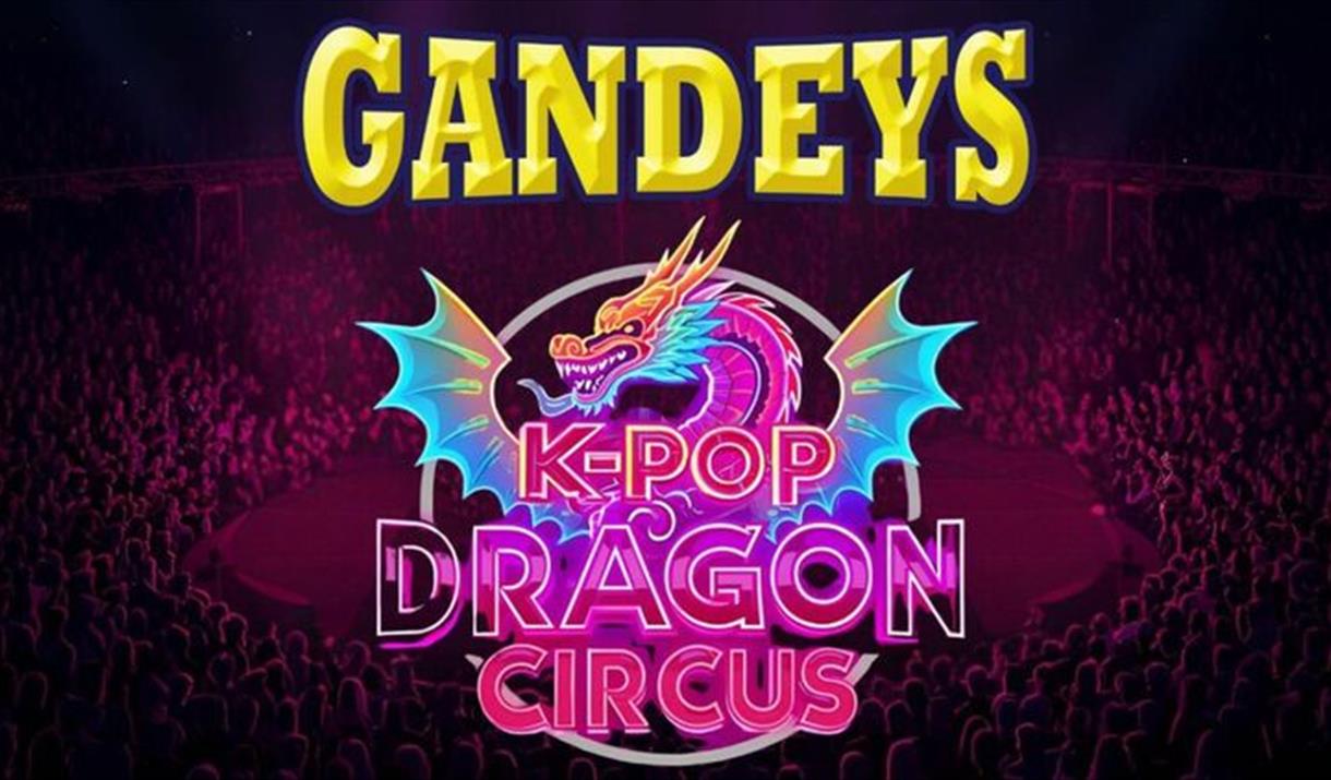 Gandeys K-Pop Dragon Circus