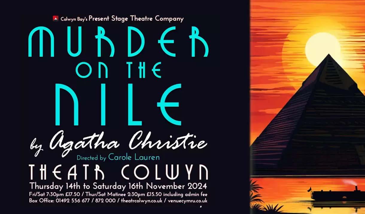 Murder on the Nile by Agatha Christie at Theatr Colwyn