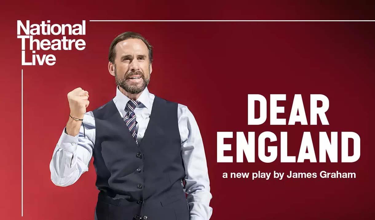 National Theatre Live: Dear England yn Theatr Colwyn