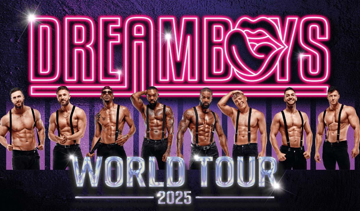 Dreamboys 2025 World Tour at Venue Cymru