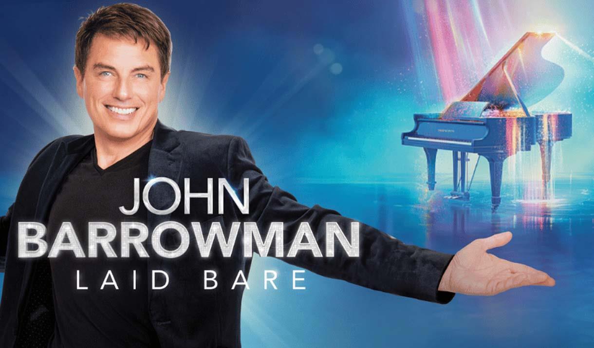 John Barrowman, Laid Bare yn Venue Cymru