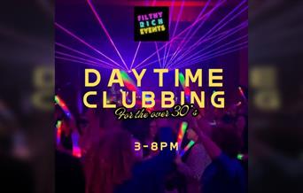 Over 30s Daytime Clubbing
