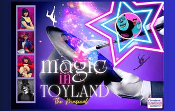 West End Academy – Magic in Toyland