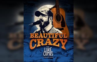 Beautiful Crazy – The Luke Combs Collection
