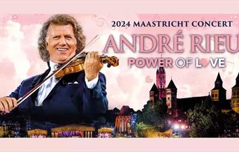 André Rieu’s 2024 Maastricht Concert: Power of Love at Theatr Colwyn