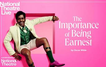 National Theatre Live: The Importance of Being Earnest at Theatr Colwyn