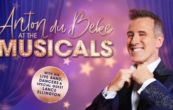 Anton Du Beke at the Musicals yn Venue Cymru