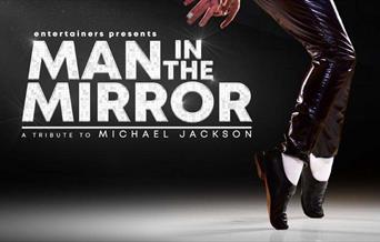 Man in the Mirror - A Michael Jackson Tribute yn Venue Cymru