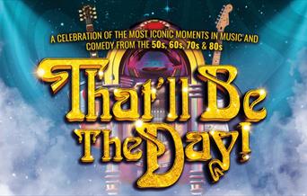 That'll Be The Day at Venue Cymru
