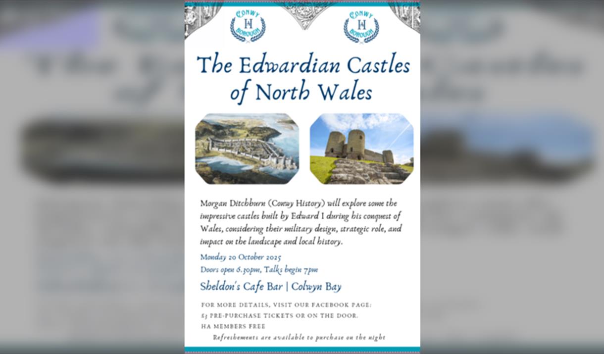 Edwardian Castles of North Wales Edwardian Castles of North Wales