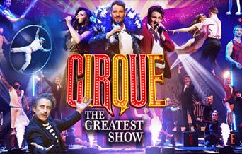 Cirque - The Greatest Show at Venue Cymru