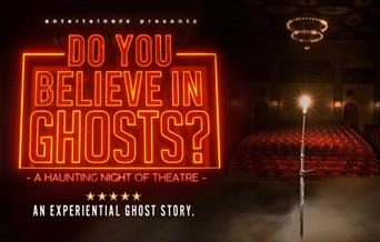 Do you Believe in Ghosts? Yn Venue Cymru