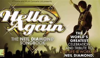 Hello Again - The Neil Diamond Songbook yn Theatr Colwyn
