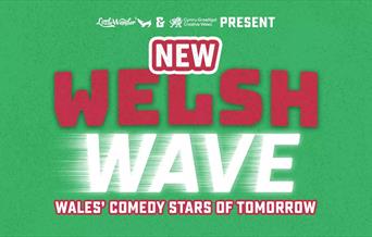 New Welsh Wave Comedy Tour at Theatr Colwyn