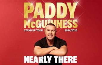 Paddy McGuinness - Nearly There yn Venue Cymru