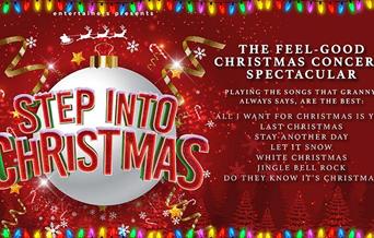Step Into Christmas at Venue Cymru