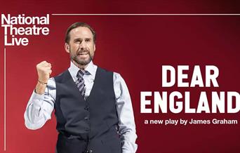 National Theatre Live: Dear England yn Theatr Colwyn