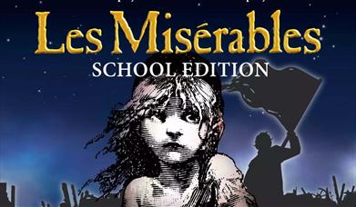 Les Misérables … School Edition at Theatr Colwyn