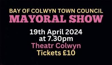 Mayoral Show at Theatr Colwyn