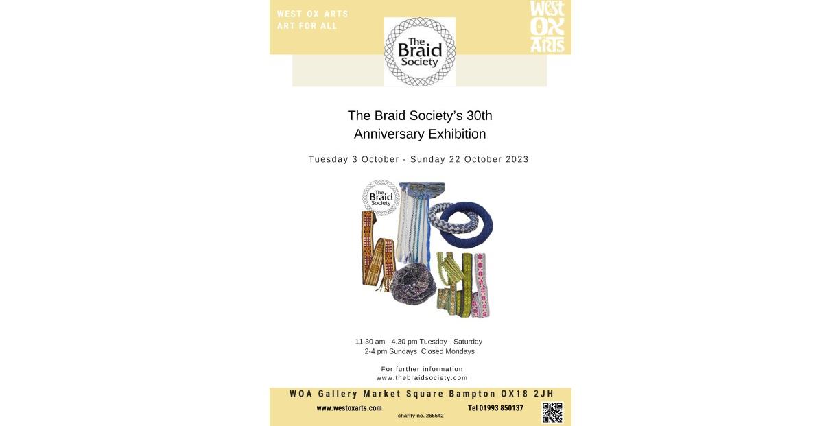 The Braid Society's 30th Anniversary Exhibition poster