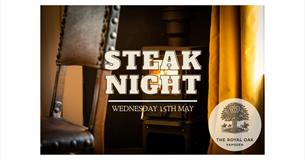 Picture includes the fireplace in the bar area, with text written over the top saying "Steak Night" on Wednesday 15th May with the logo of the pub whi