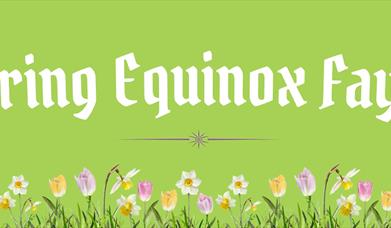 Spring Equinox Fayre