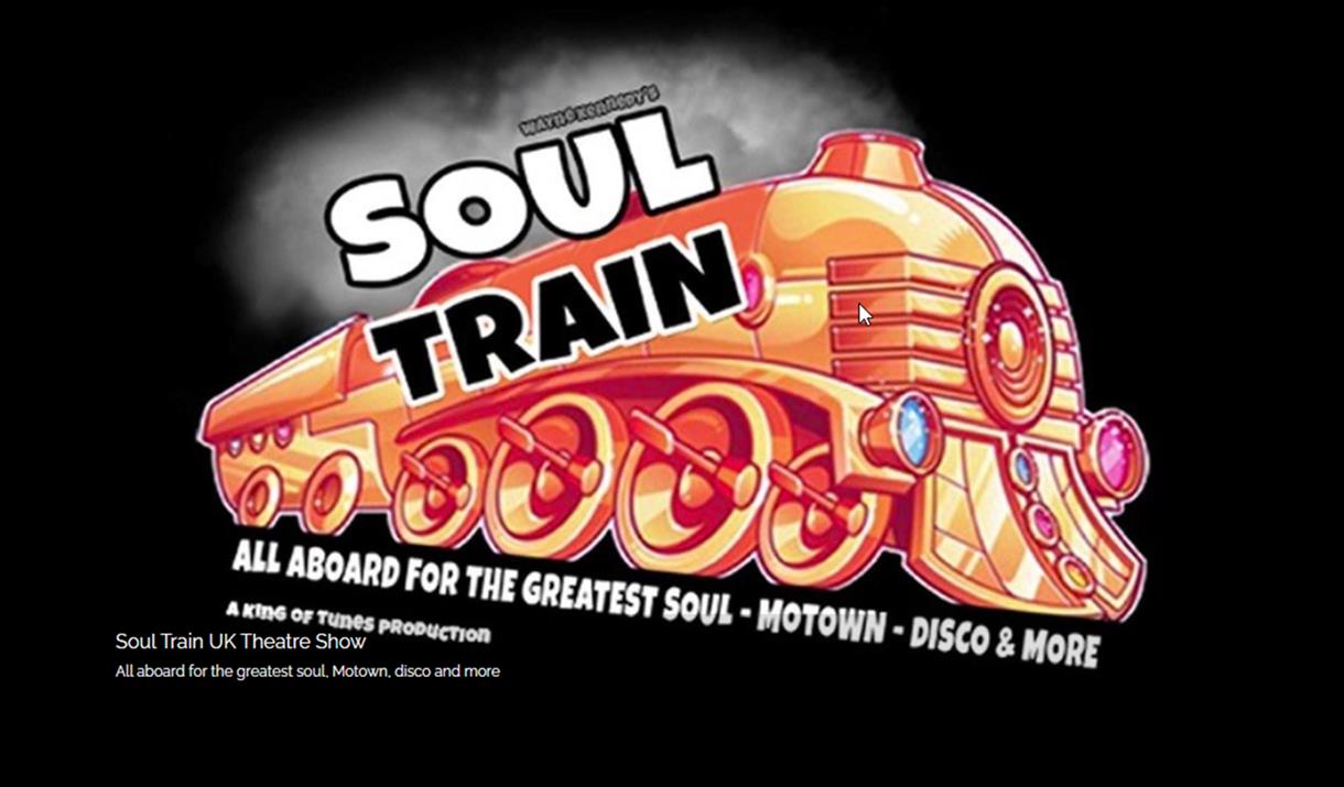 The Soul Train at the Savoy, Monmouth