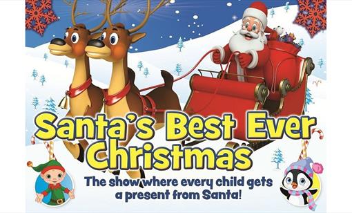Santa's Best Ever Christmas at The Savoy Theatre
