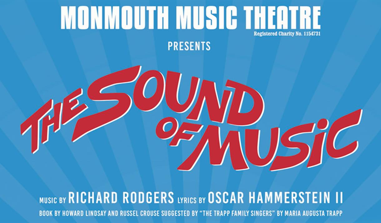 The Sound of Music at The Savoy, Monmouth