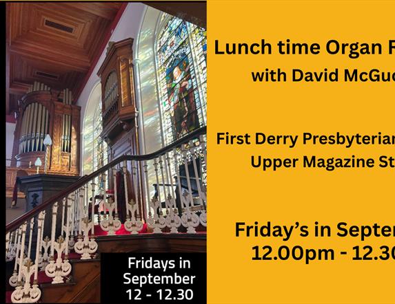 Lunchtime Organ Recitals at First Derry Presbyterian Church