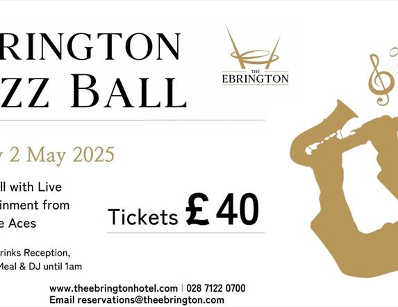 Poster detailing the Ebrington Jazz Ball on Friday 2nd May with a silhouette of someone playing the saxophone