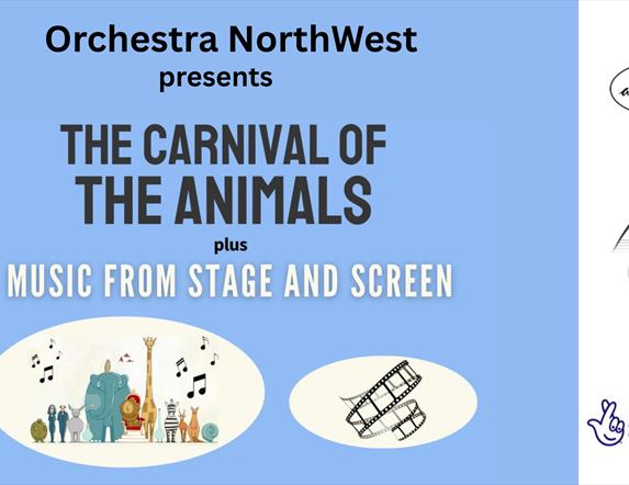 Orchestra NorthWest presents The Carnival of the Animals plus music from Stage and Screen