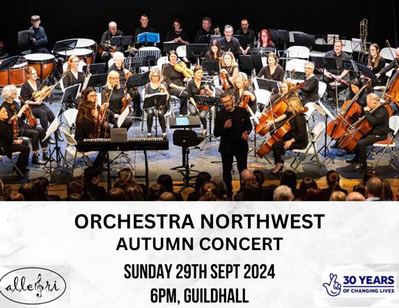 Orchestra NorthWest Autumn Concert, Sunday 29th September in the Guildhall at 6.00pm