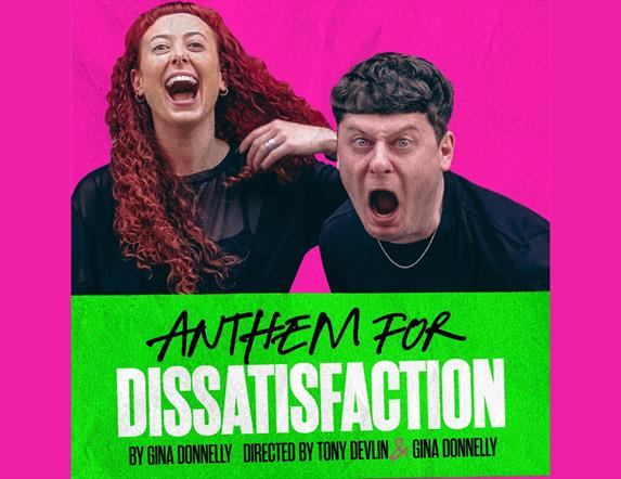 Poster for Anthem for Dissatisfaction by Gina Donnelly